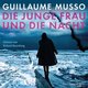 Die junge Frau und die Nacht, 2 Audio-CD, 2 MP3