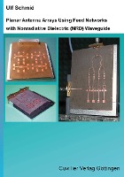 Planar Antenna Arrays Using Feed Networks with Nonradiative Dielectric (NRD) Waveguide