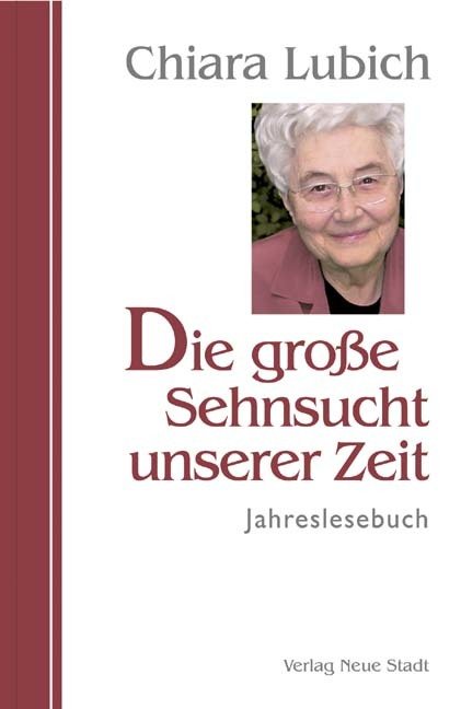 Die große Sehnsucht unserer Zeit