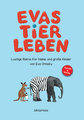 Evas Tierleben