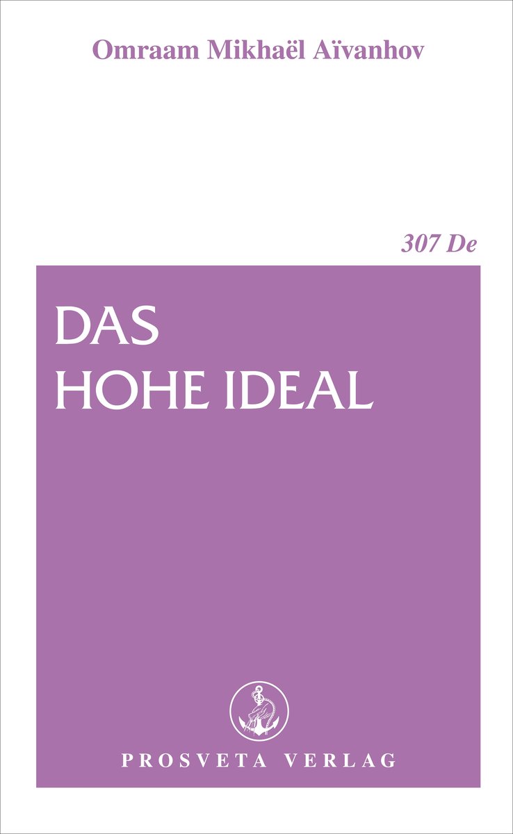 Das hohe Ideal