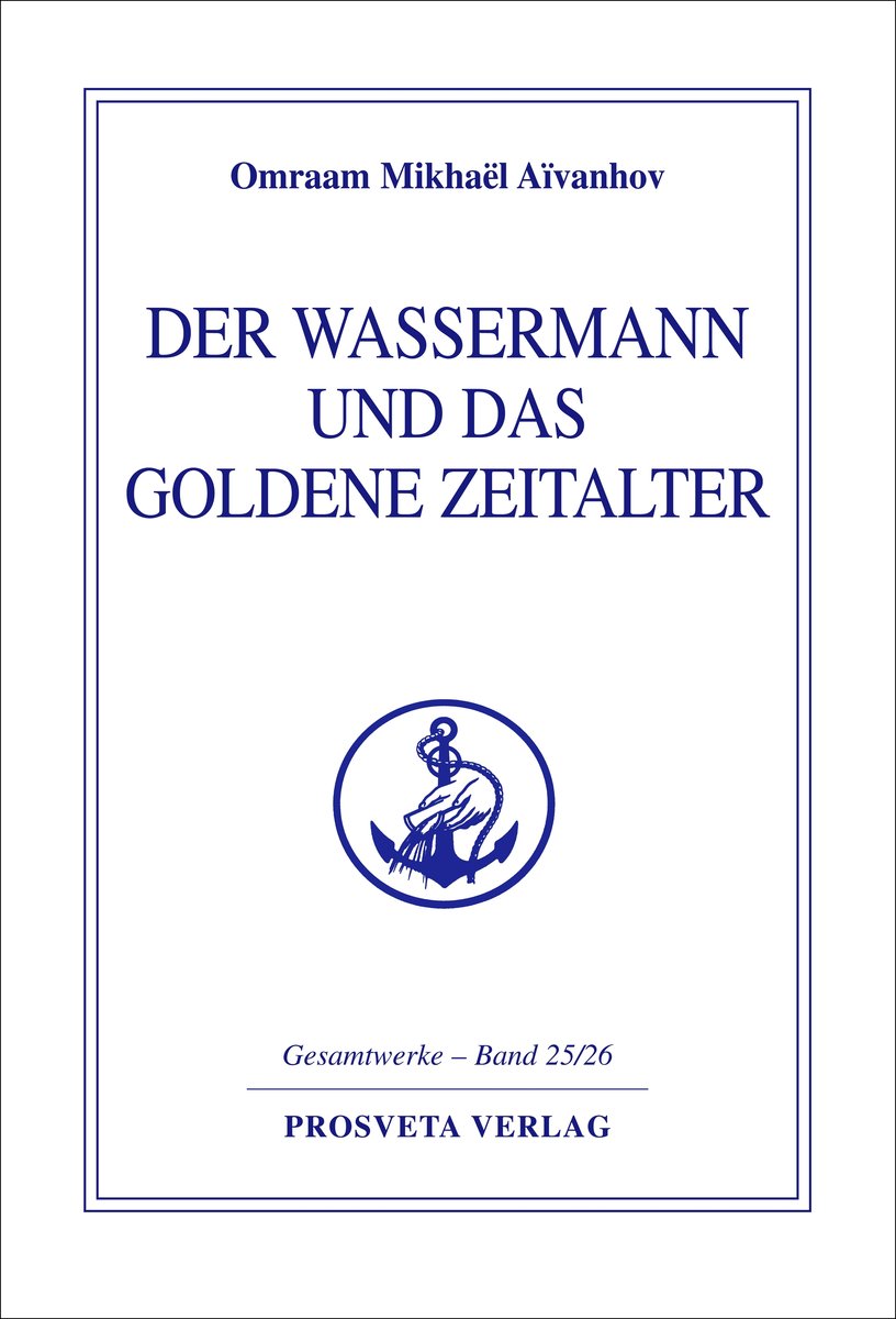 Der Wassermann und das Goldene Zeitalter