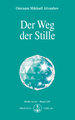 Der Weg der Stille