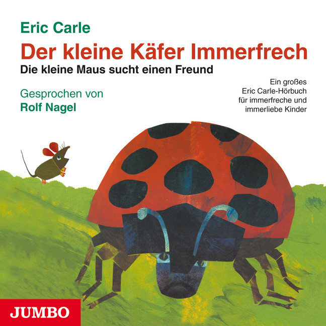 Der kleine Käfer Immerfrech / Die kleine Maus sucht einen Freund. CD