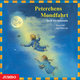 Peterchens Mondfahrt. CD