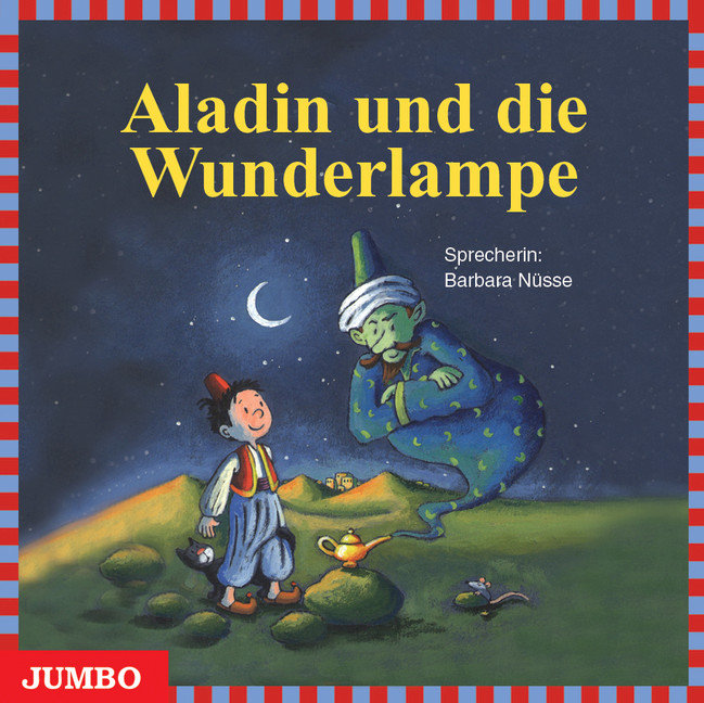 Aladin und die Wunderlampe, 1 Audio-CD