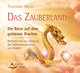 Das Zauberland - Die Reise auf dem goldenen Drachen, Audio-CD