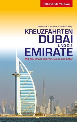 TRESCHER Reiseführer Kreuzfahrten Dubai und die Emirate