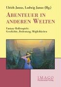 Abenteuer in anderen Welten