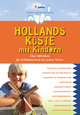 Hollands Küste mit Kindern