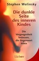 Dunkle Seite des inneren Kindes