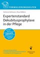 Expertenstandard Dekubitusprophylaxe in der Pflege