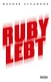 Ruby lebt