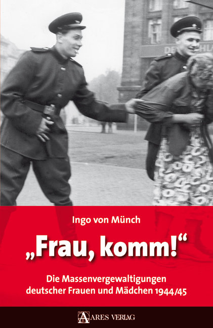 'Frau, komm!'