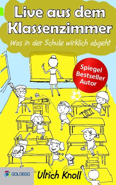 Live aus dem Klassenzimmer