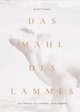 Das Mahl des Lammes