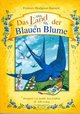 Das Land der Blauen Blume