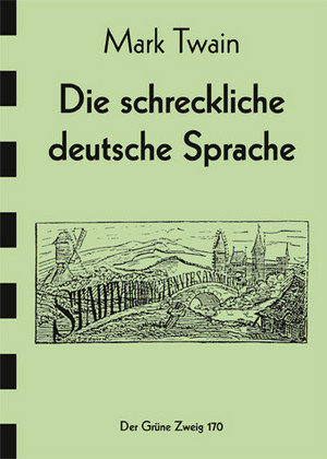 Die schreckliche deutsche Sprache