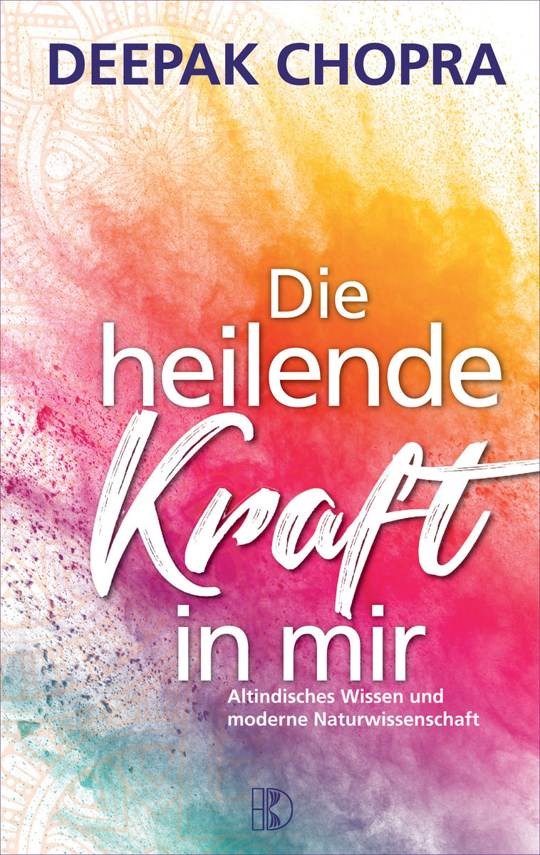 Die heilende Kraft in mir