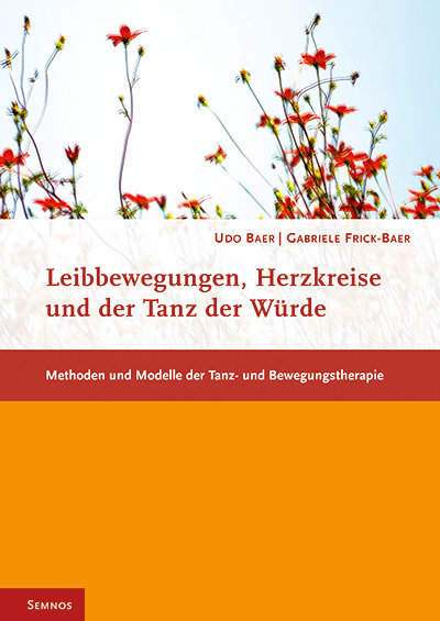 Leibbewegungen, Herzkreise und der Tanz der Würde