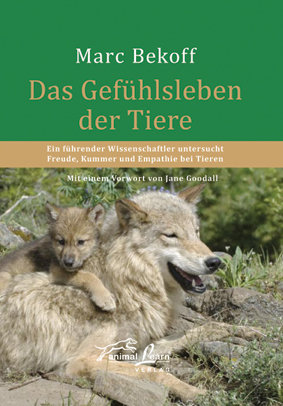 Das Gefühlsleben der Tiere