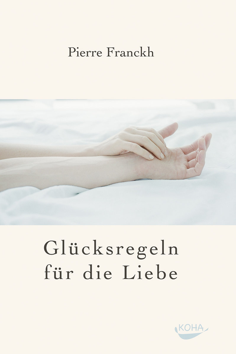 Glücksregeln für die Liebe