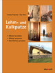 Lehm- und Kalkputze