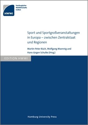 Sport und Sportgroßveranstaltungen in Europa ¿ zwischen Zentralstaat und Regionen