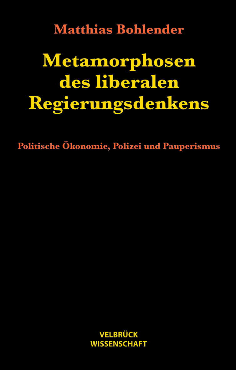 Metamorphosen des liberalen Regierungsdenkens