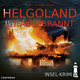 Insel-Krimi - Helgoland Ist Abgebrannt, 1 Audio-CD