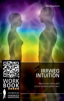 Irrweg Intuition