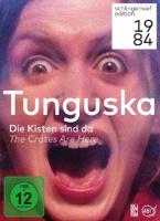 Tunguska - Die Kisten sind da