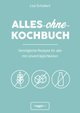 Alles-ohne-Kochbuch