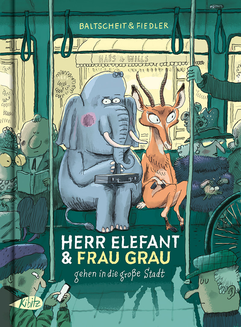 Herr Elefant und Frau Grau gehen in die große Stadt