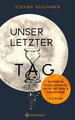 Unser letzter Tag