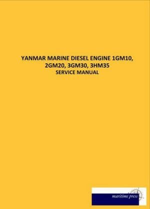 YANMAR MARINE DIESEL ENGINE 1GM10, 2GM20, 3GM30, 3HM35