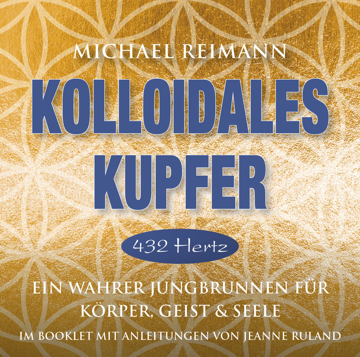 Kolloidales Kupfer [432 Hertz]