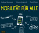 Mobilität für alle