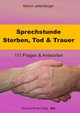 Sprechstunde Sterben, Tod & Trauer