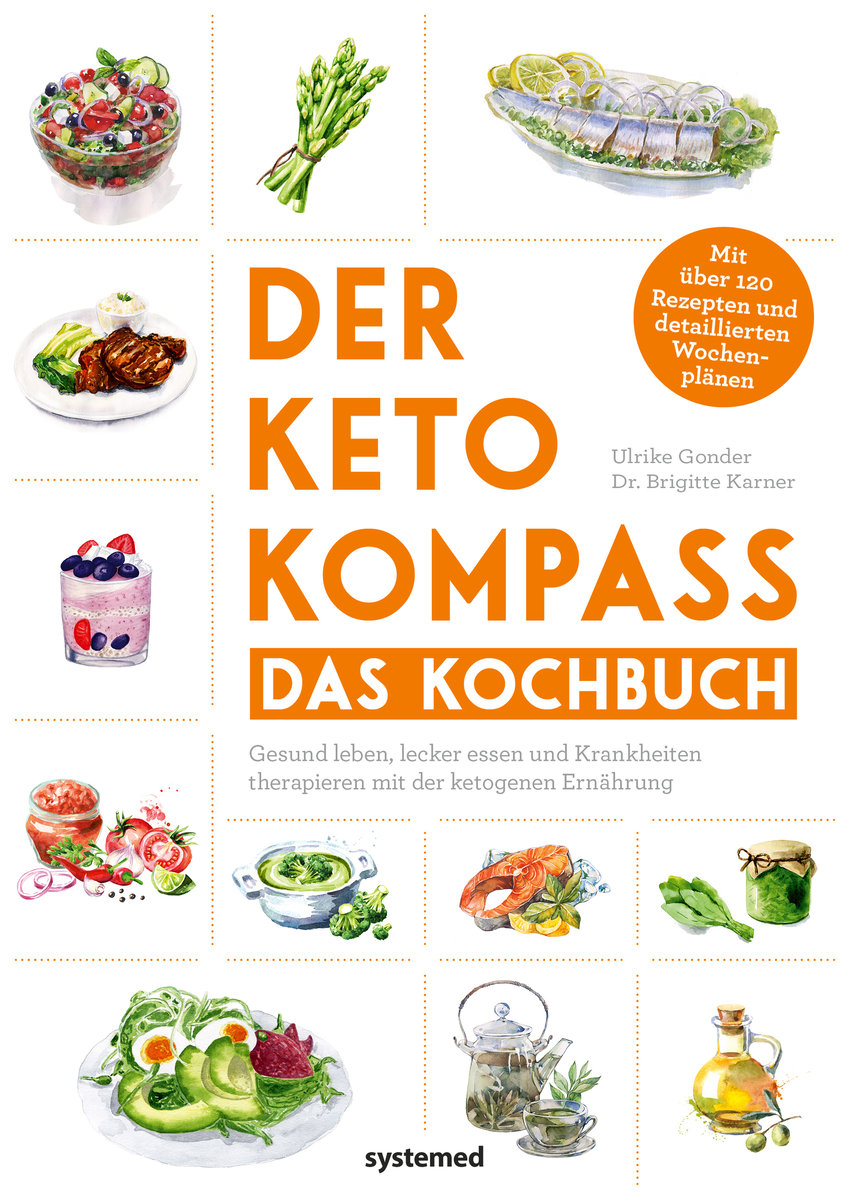 Der Keto-Kompass - Das Kochbuch