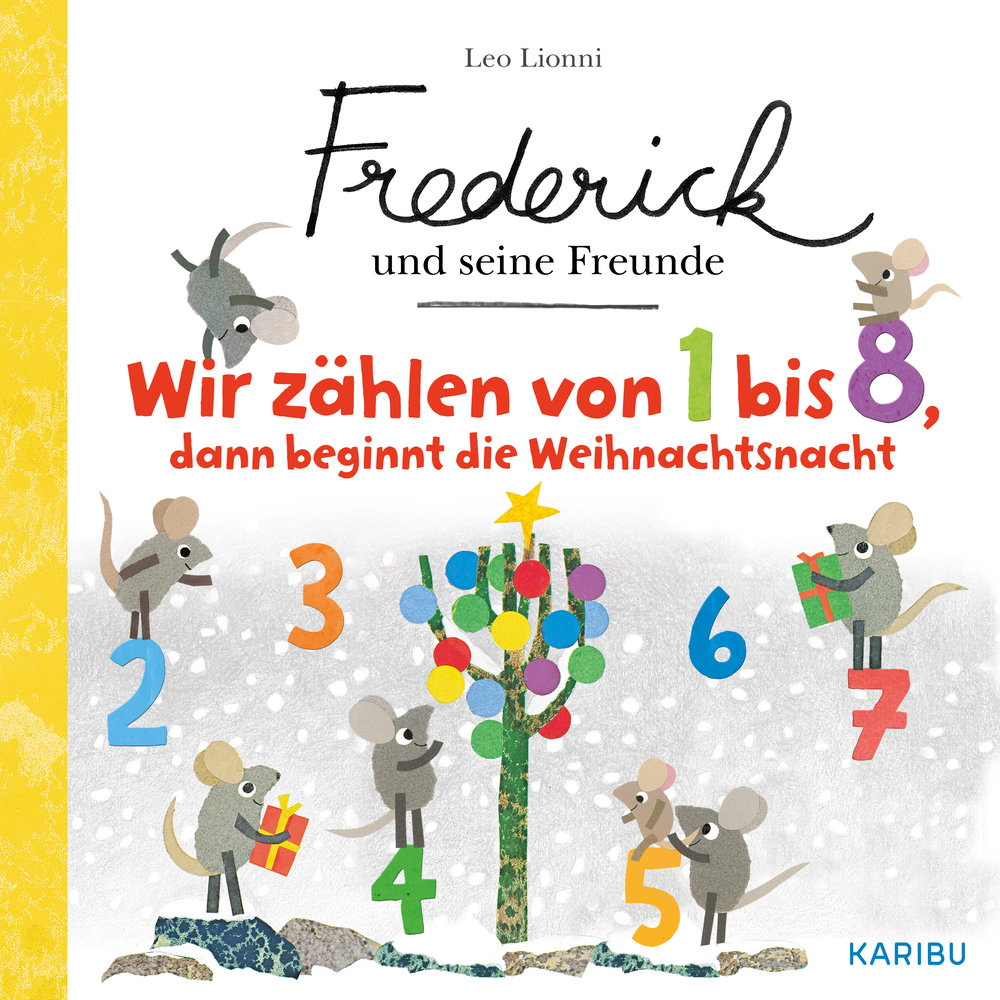 Frederick und seine Freunde - Wir zählen von 1 - 8, dann beginnt die Weihnachtsnacht