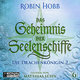 Das Geheimnis der Seelenschiffe 6, Audio-CD, MP3