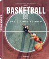 Basketball - Das ultimative Buch