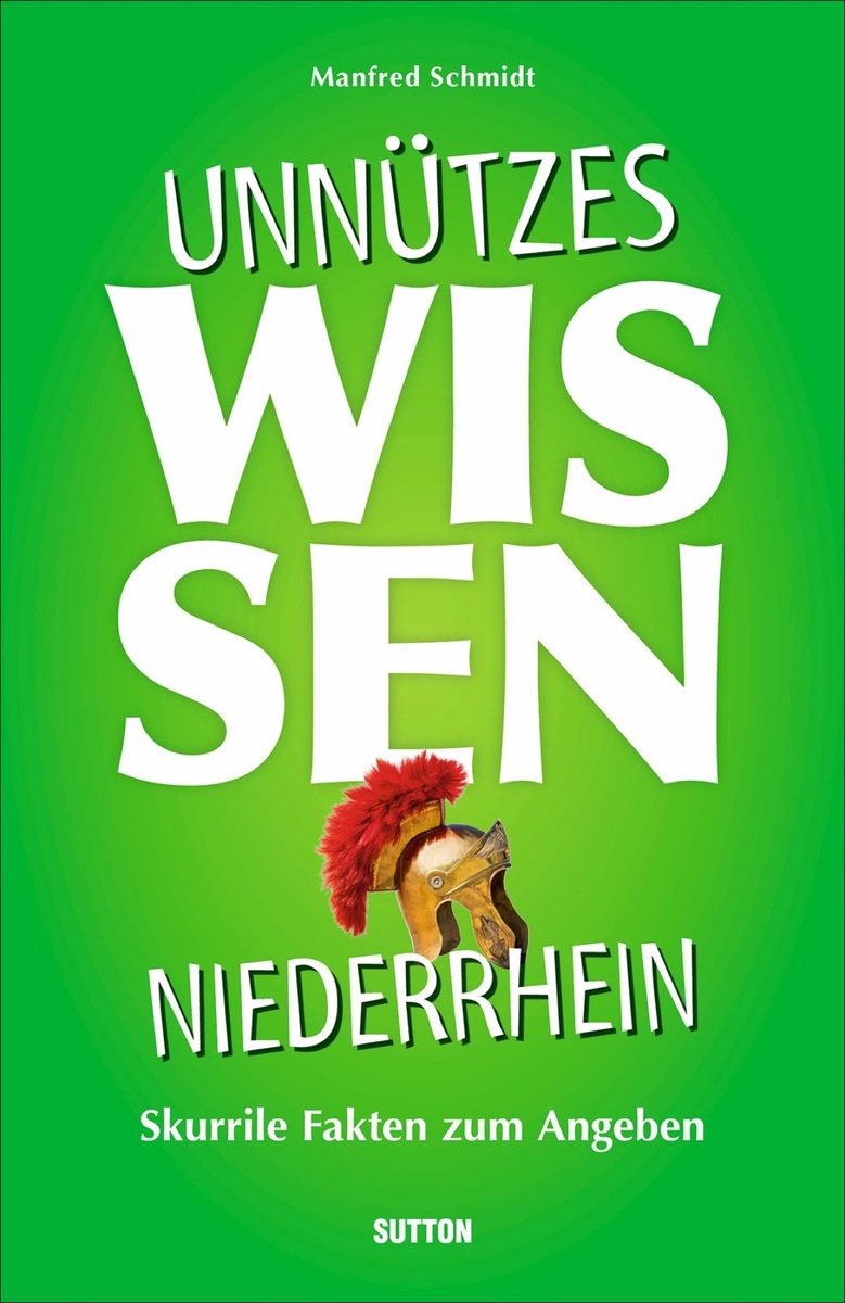 Unnützes Wissen Niederrhein