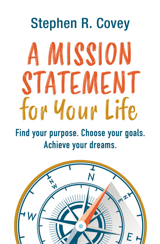 A Mission Statement for Your Life