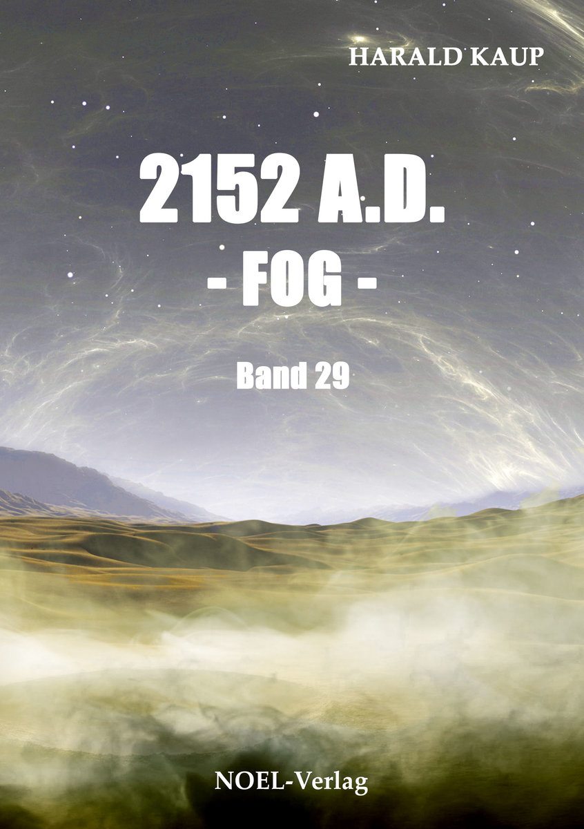 2152 A.D. - Fog -