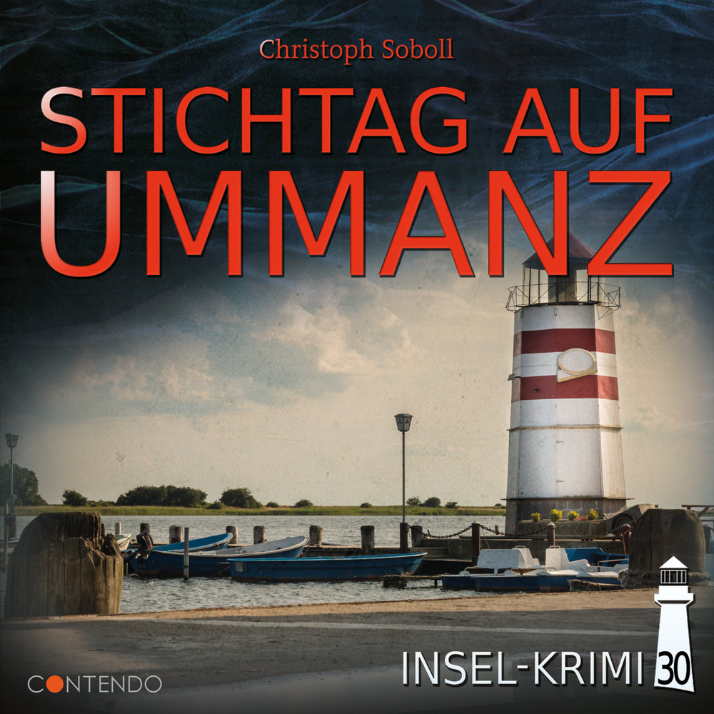 Insel-Krimi - Stichtag auf Ummanz, 1 Audio-CD