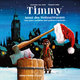 Timmy kennt den Weihnachtsmann, m. 1 Audio-CD