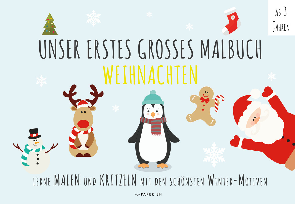 Malbuch Winter - UNSER ERSTES GROßES MALBUCH - WEIHNACHTEN