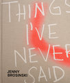 Jenny Brosinski - Things I've Never Said